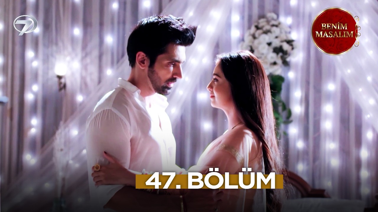 Bir Solukta “Benim Masalım” İzliyoruz! 🎬 47. Bölüm