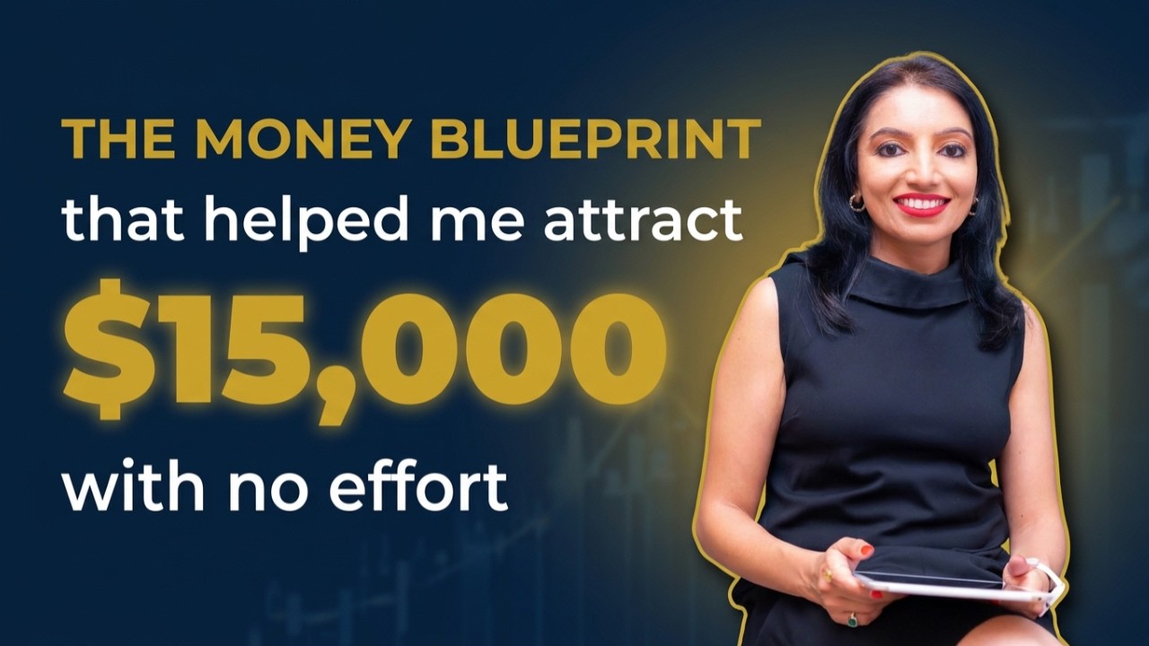 The Money Blueprint That Helped Me Attract $15,000 | Why Hard Work Alone Doesn’t Create Money