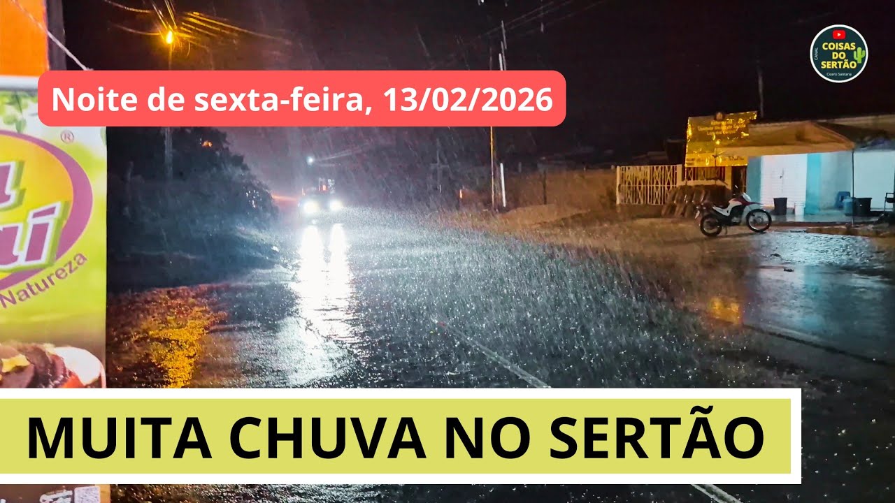 Chuvas fortes nesta noite de sexta-feira (13/2), sertão nordestino. 