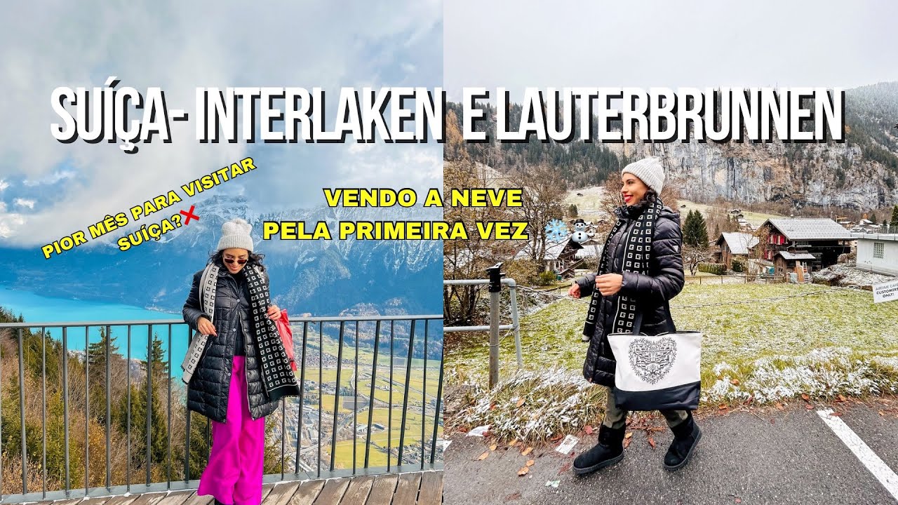 SUÍÇA- INTERLAKEN E LAUTERBRUNNEN NO OUTONO- COMO ECONOMIZAR?