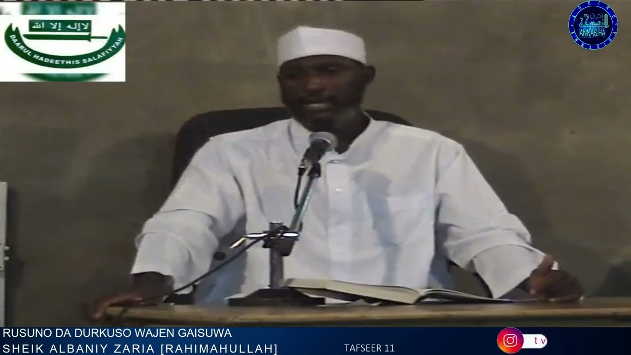 Rusuno da Durquso wajen Gaisuwa: Sheikh Albaniy Zaria Rahimahullah