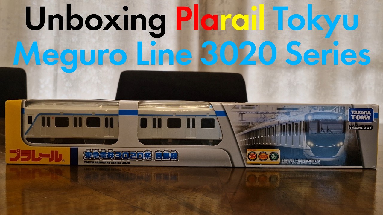 [4K] Plarail Tokyu Meguro Line 3020 Series unboxing