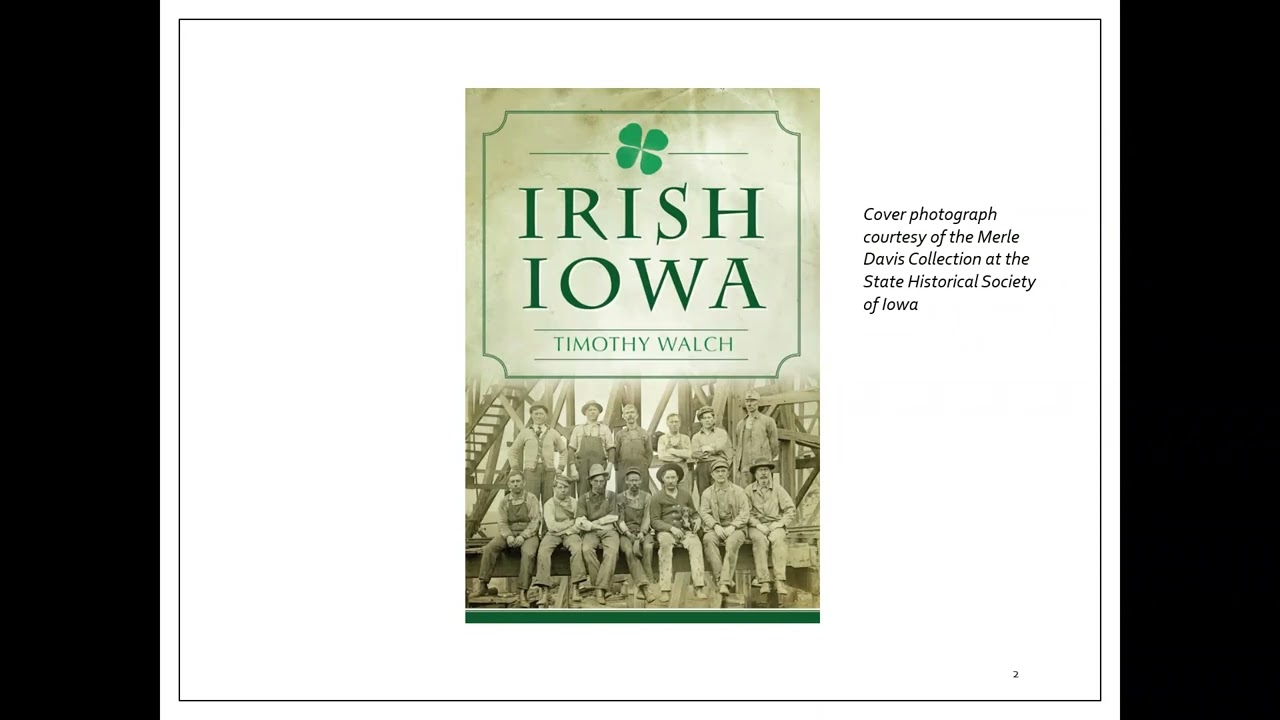Iowa History 101: Irish Iowa: The History of Pioneers and Progressives on the Prairie