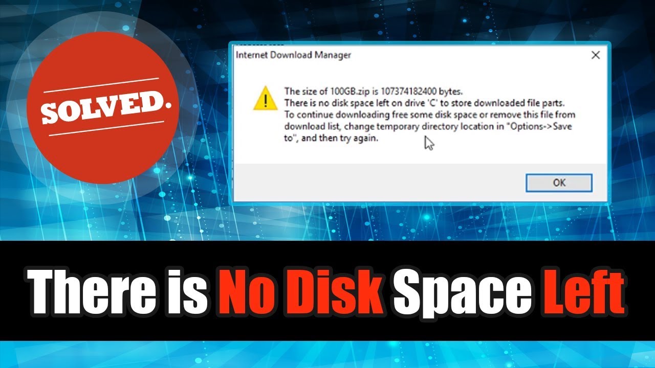 [Fixed] IDM - There is no disk space left on drive