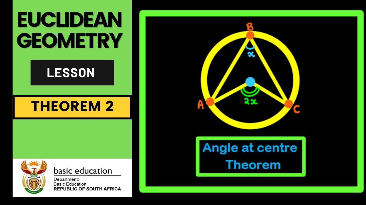 Euclidean/Circle Geometry | Theorem 2 || Angle at centre theorem