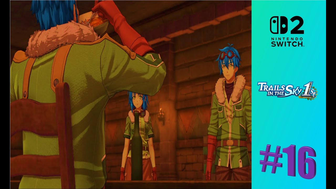 Let's Play: TRAILS IN THE SKY 1ST CHAPTER - ESPAÑOL / CASTELLANO - Capítulo 16