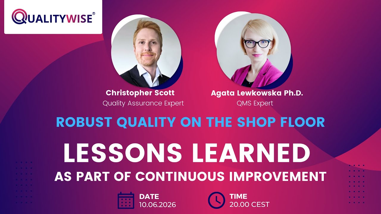 [WEBINAR] Robust Quality on the Shopfloor #5: Lessons Learned & Continuous Improvement