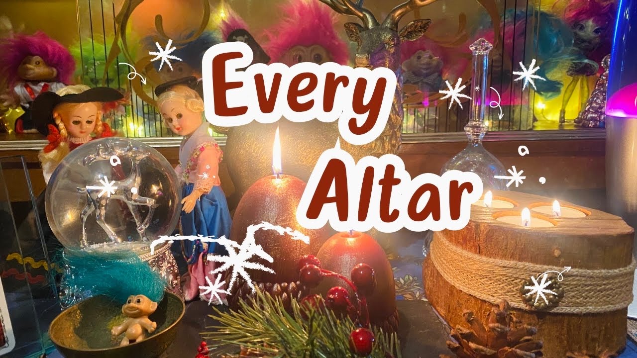 Come See Every Altar! #12DaysOfYule