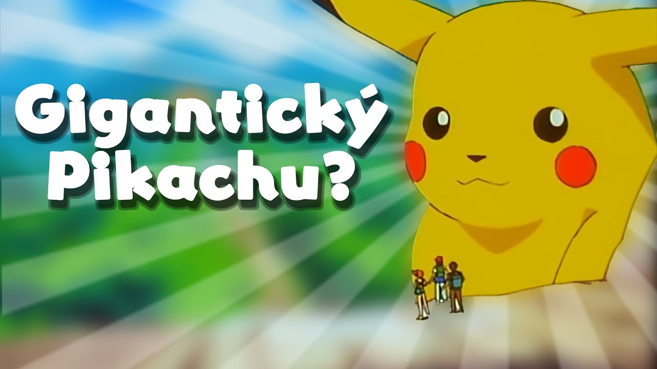 Pokémon anime epizoda s OBROVSKÝMY POKÉMONY?