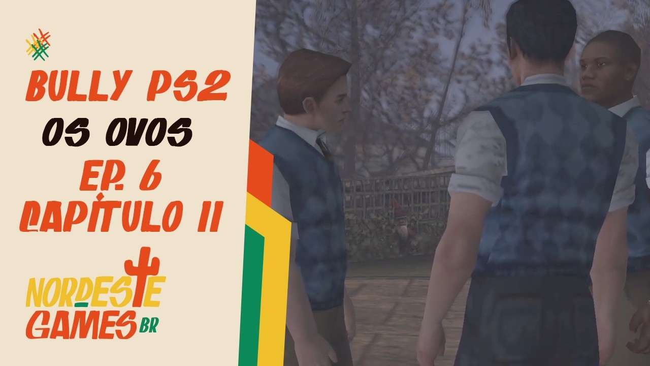 Bully PS2 (Traduzido PTBR) | 