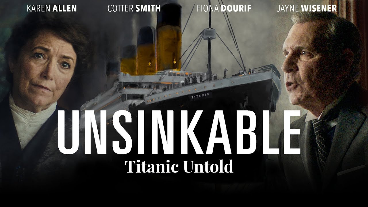 Unsinkable: Titanic Untold - Now Available on Streaming | Official Trailer