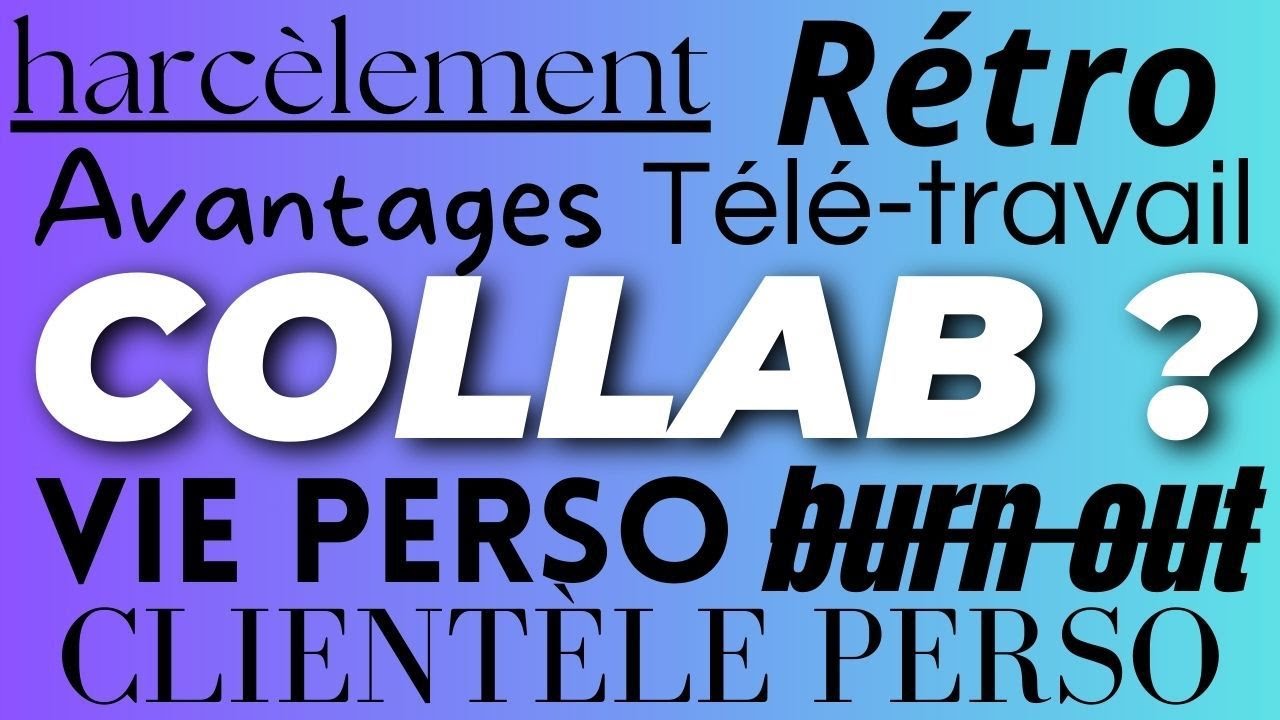 Choisir sa collaboration parfaite : ma méthode.