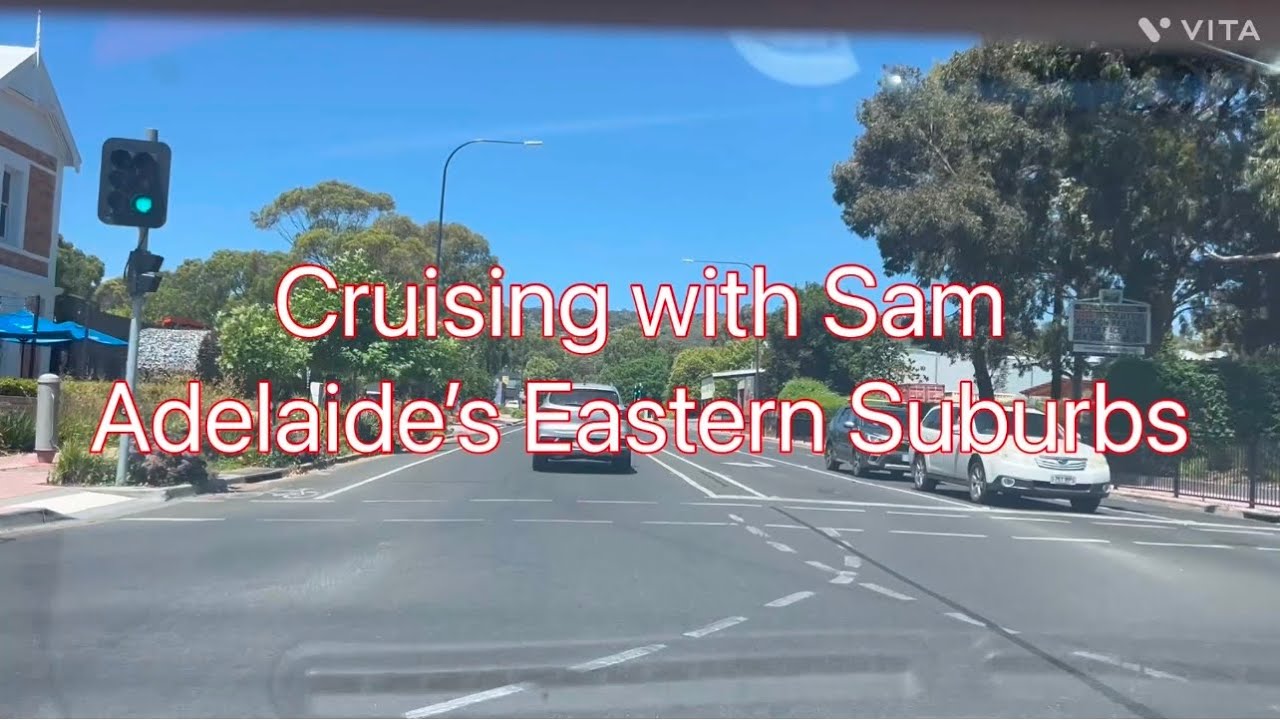Cruising with Sam, Adelaide’s Eastern Suburbs, South Australia