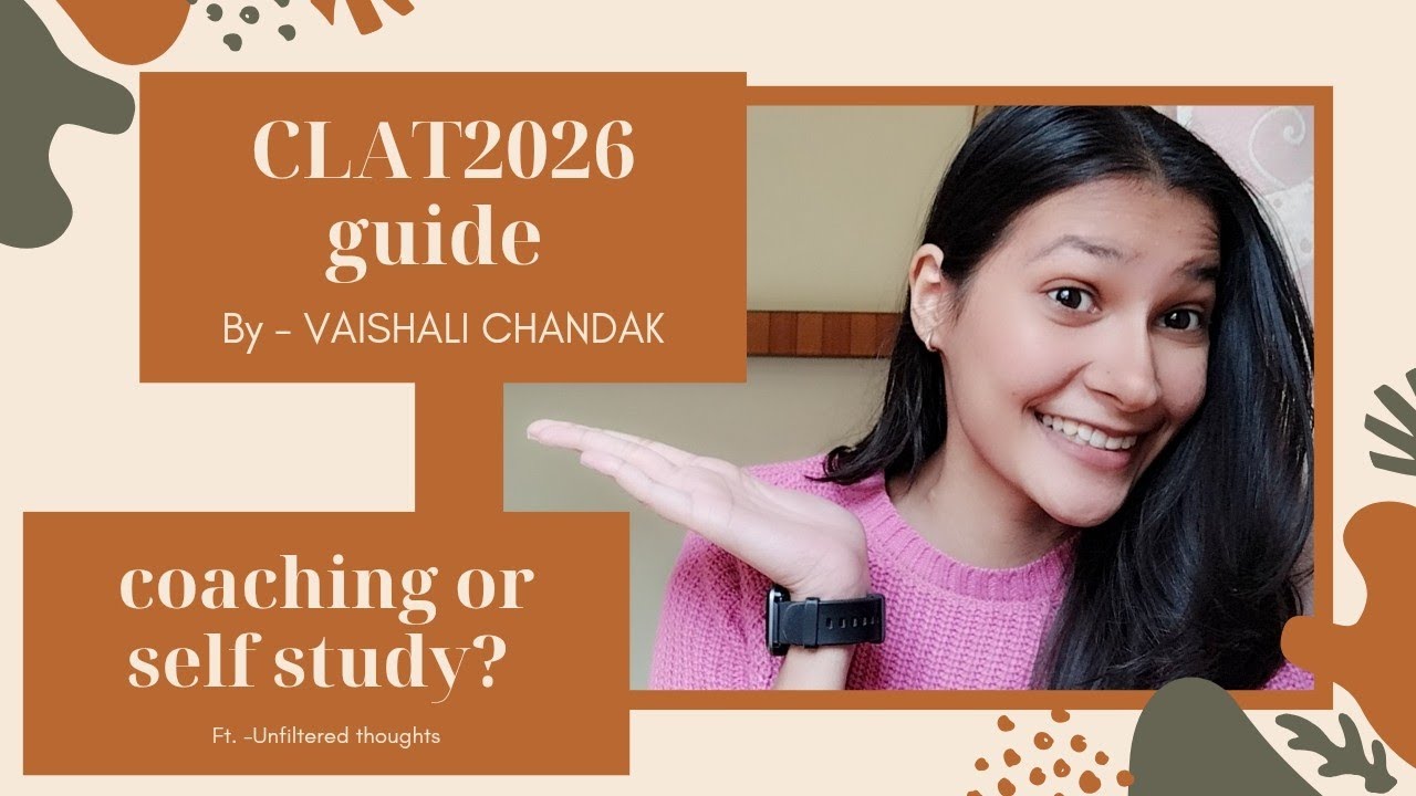 CLAT 2026 coaching or self study?/coaching v/s self study