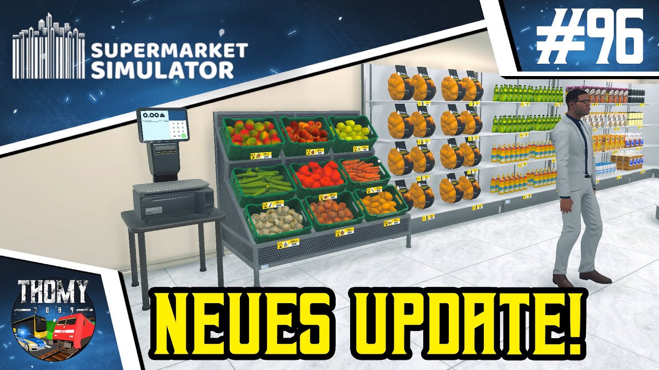 Supermarket Simulator 🛒 [EARLY ACCESS] #96 - Veggies & Fruits Update!