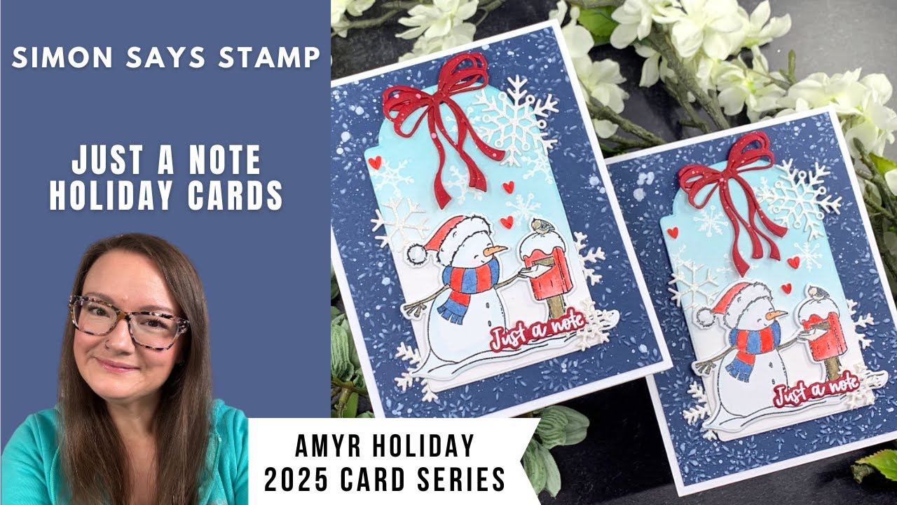 Just a Note Holiday Cards | Simon Says Stamp | AmyR 2025 Holiday Card Series #28