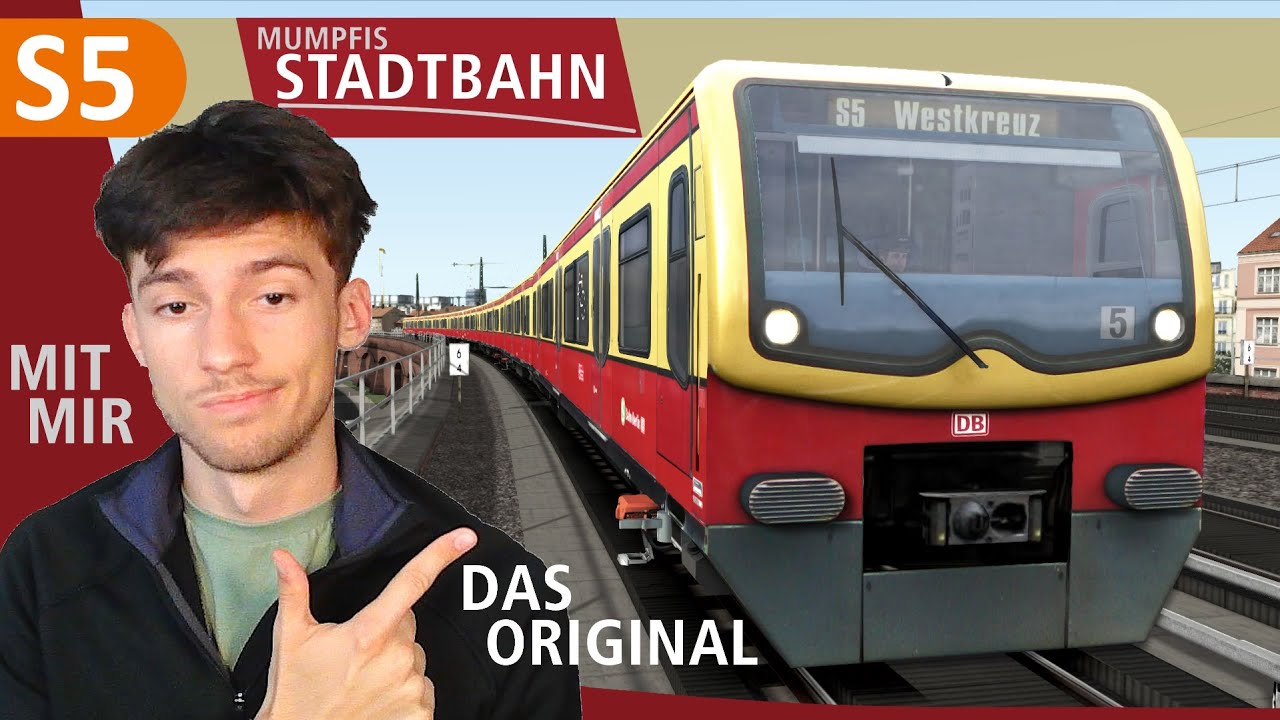 Train Simulator - S-Bahn Berlin - S5 nach Westkreuz - Mumpfis Stadtbahn - BR481 - kommentiert