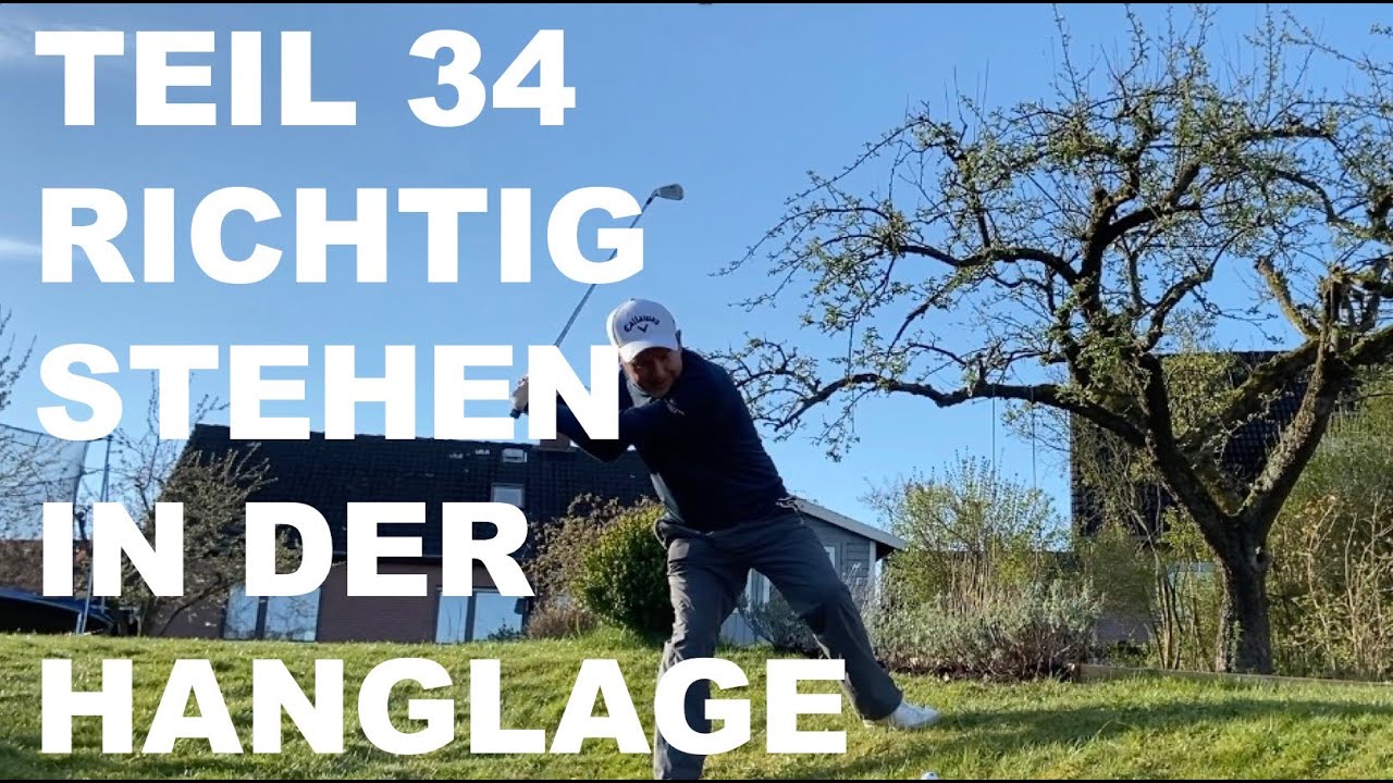 Hanglage   Parallel oder Lotrecht?   Golf in der Krise 34