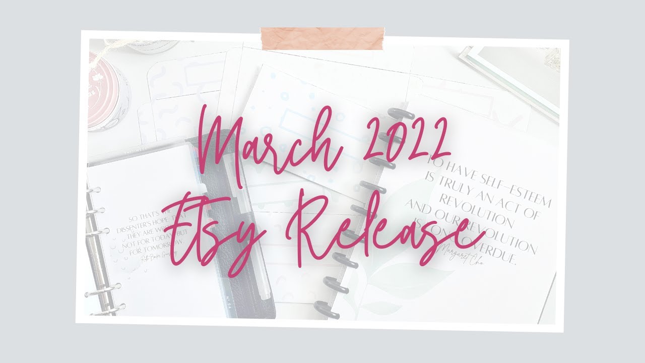 March 2022 Etsy Release
