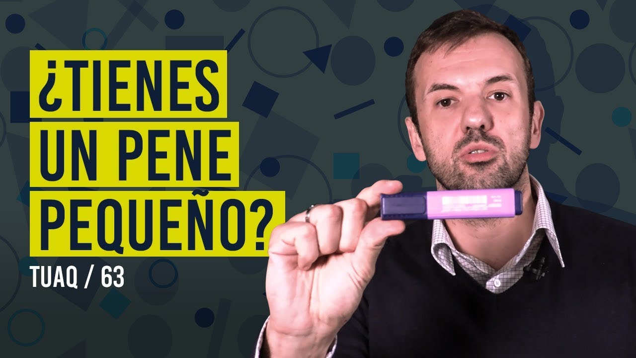 ¿Tienes un pene pequeño? 