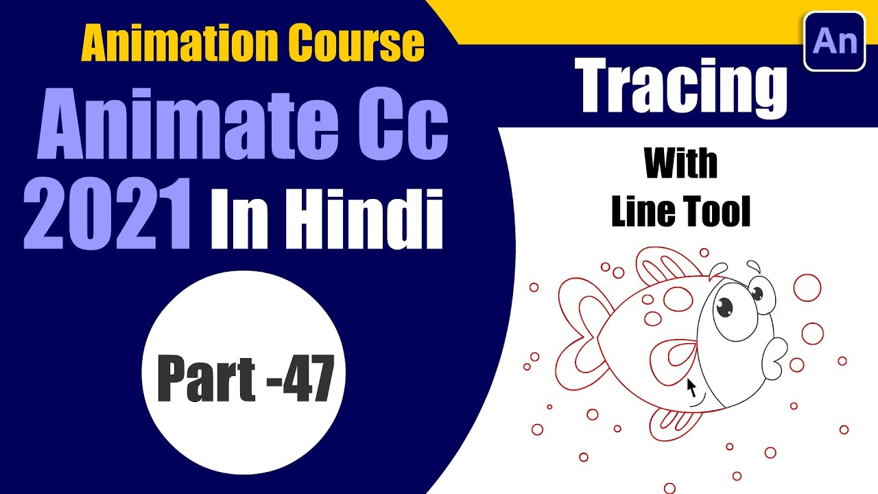 Adobe Animate cc Tutorial | How to Trace Image with Line Tool in Hindi Part- 47 | Sarathi Tech