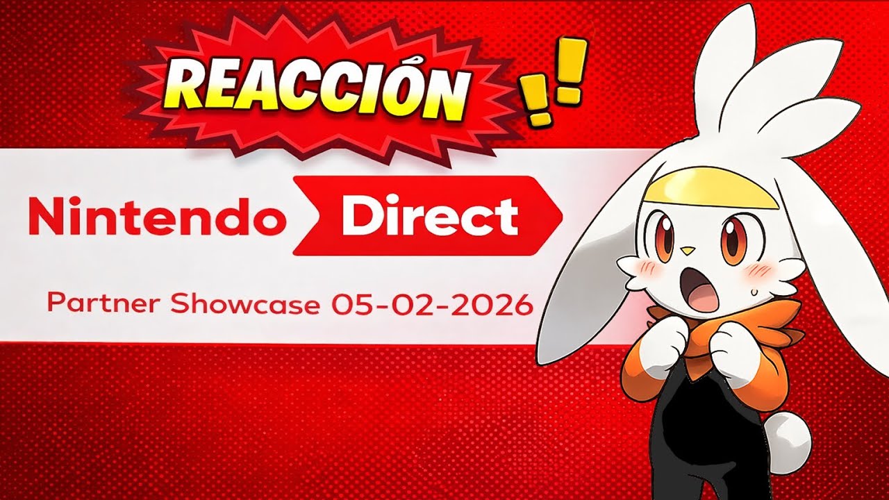 REACCIÓN AL NINTENDO DIRECT PARTNER SHOWCASE 5.2.2025