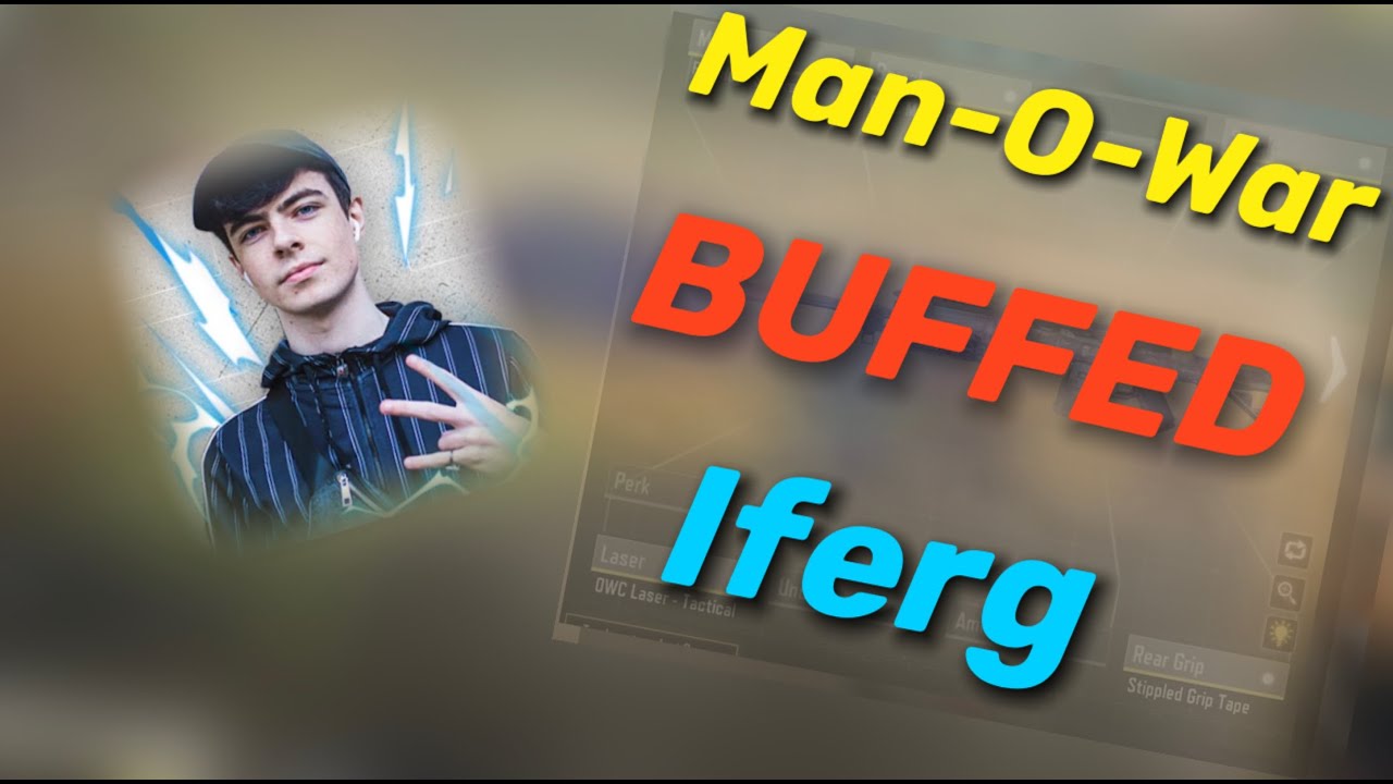 Iferg buffed Man-O-War.