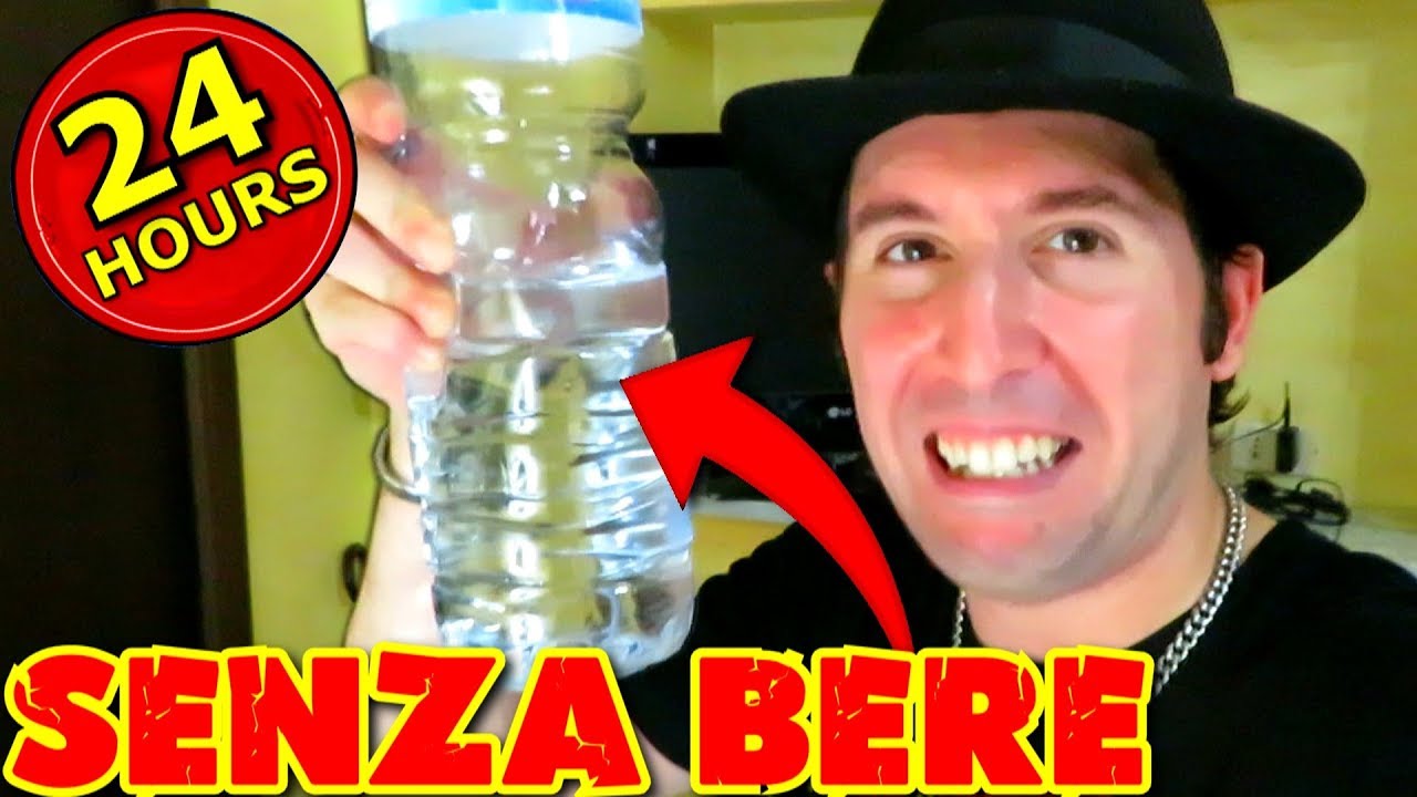 24 ORE SENZA BERE NIENTE 😰 *estremo*