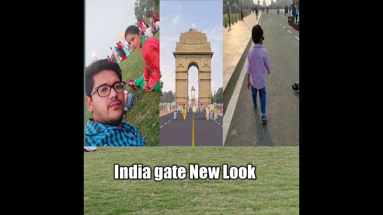 India gate New look