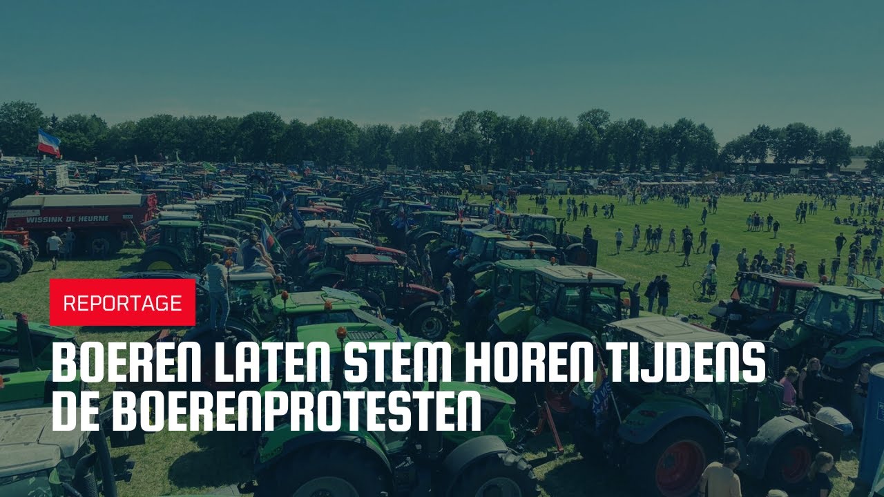 Boeren laten stem horen tijdens de boerenprotesten in Stroe
