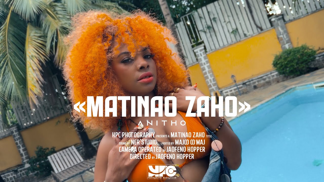 ANITHO_-_MATINAO ZAHO (Music_Video By HPC Photography 2026)