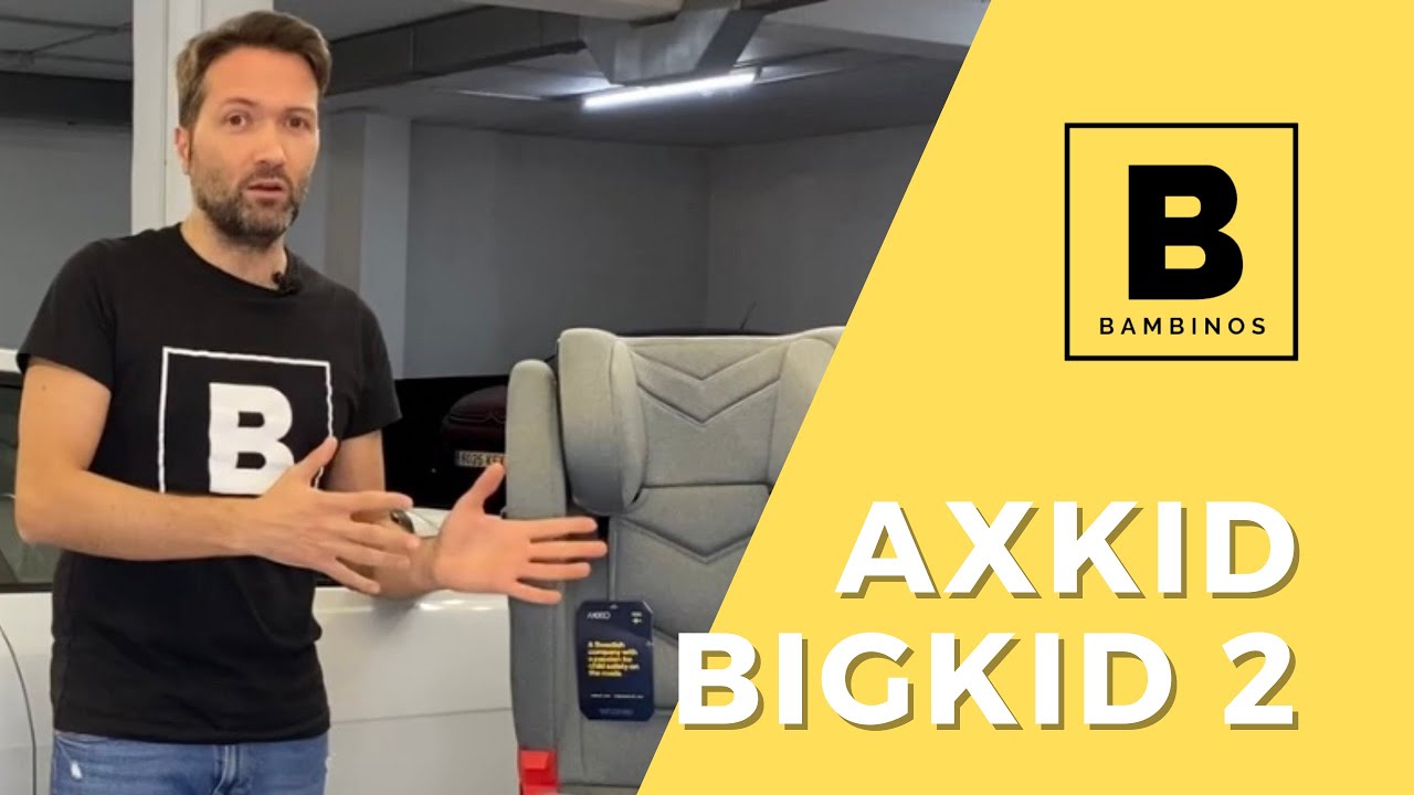AXKID BIGKID 2 | Review en espa&ntilde;ol de la silla de auto grupo 2/3 Axkid |Tiendas Bambinos