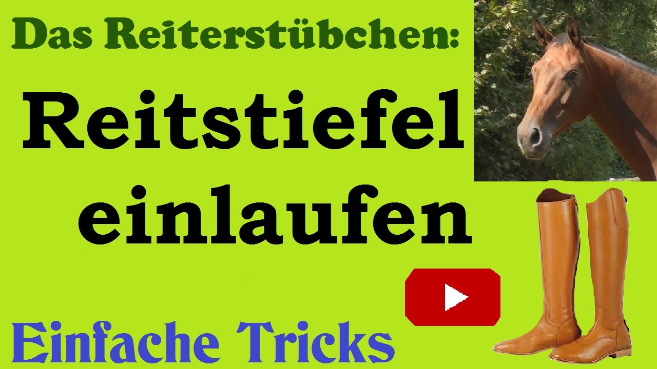 Reitstiefel einlaufen
