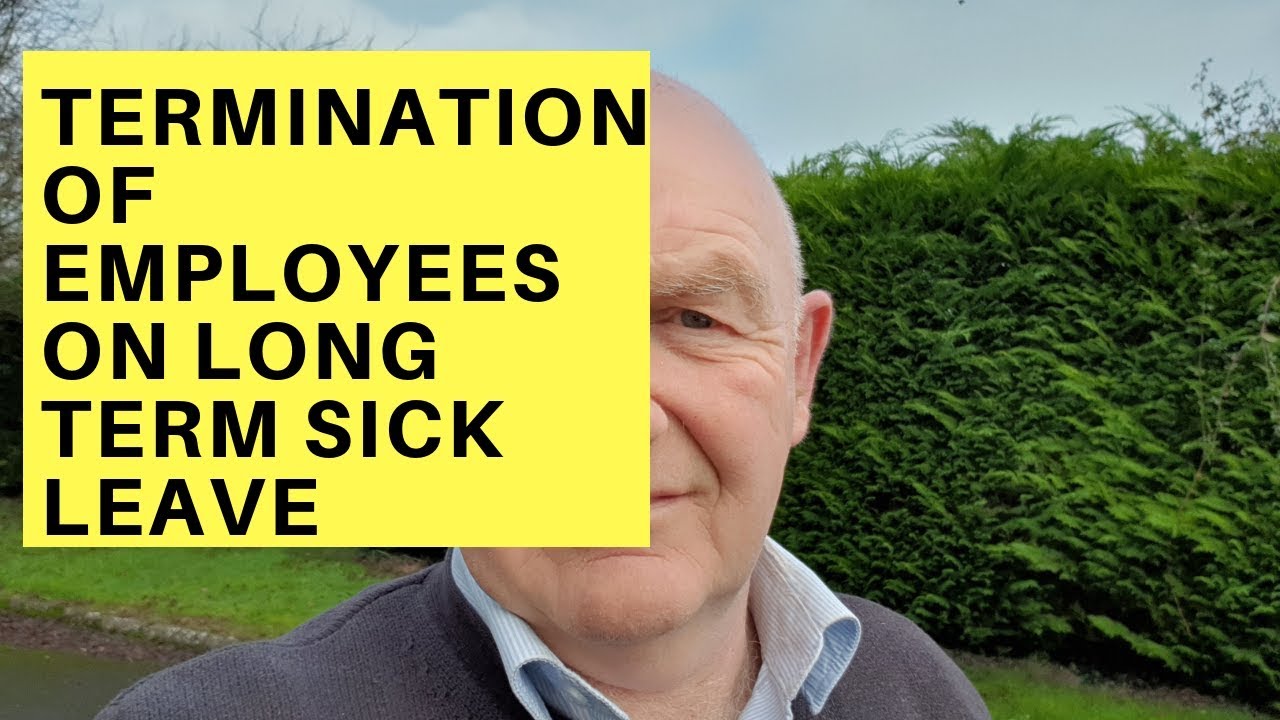 Termination of Employees on Long Term Sick Leave in Ireland-Key Considerations