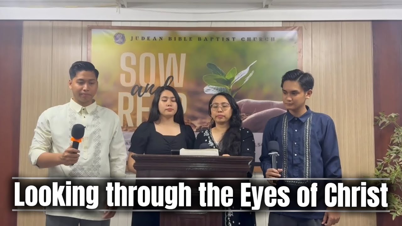 Looking Through the Eyes of Christ