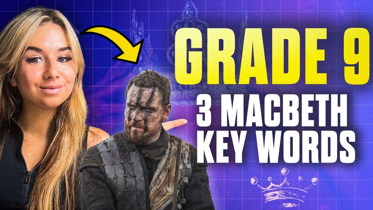 GRADE 9 Macbeth GCSE Revision: Keywords