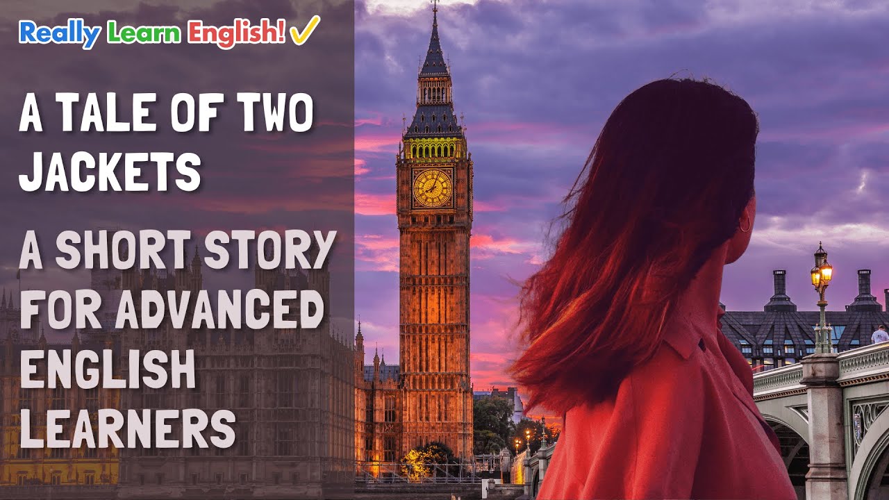 Romantic Short Story | Level B2 | A Tale of Two Jackets (Advanced English Story)