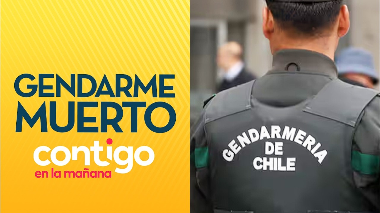 Encontraron a gendarme muerto al interior de recinto institucional - Contigo en la Ma&ntilde;ana