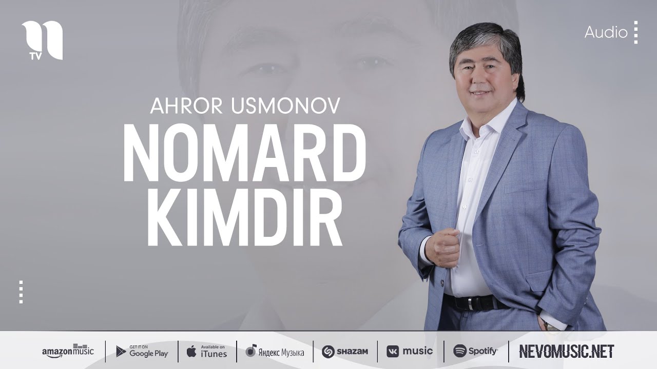 Ahror Usmonov - Nomard kimdir (music version)