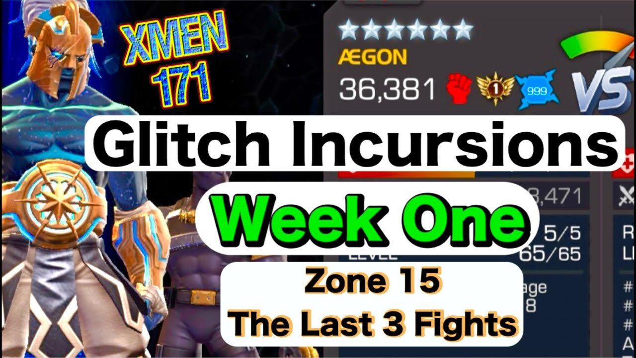 The Last 3 Fights: Glitch Incursions- Week 1