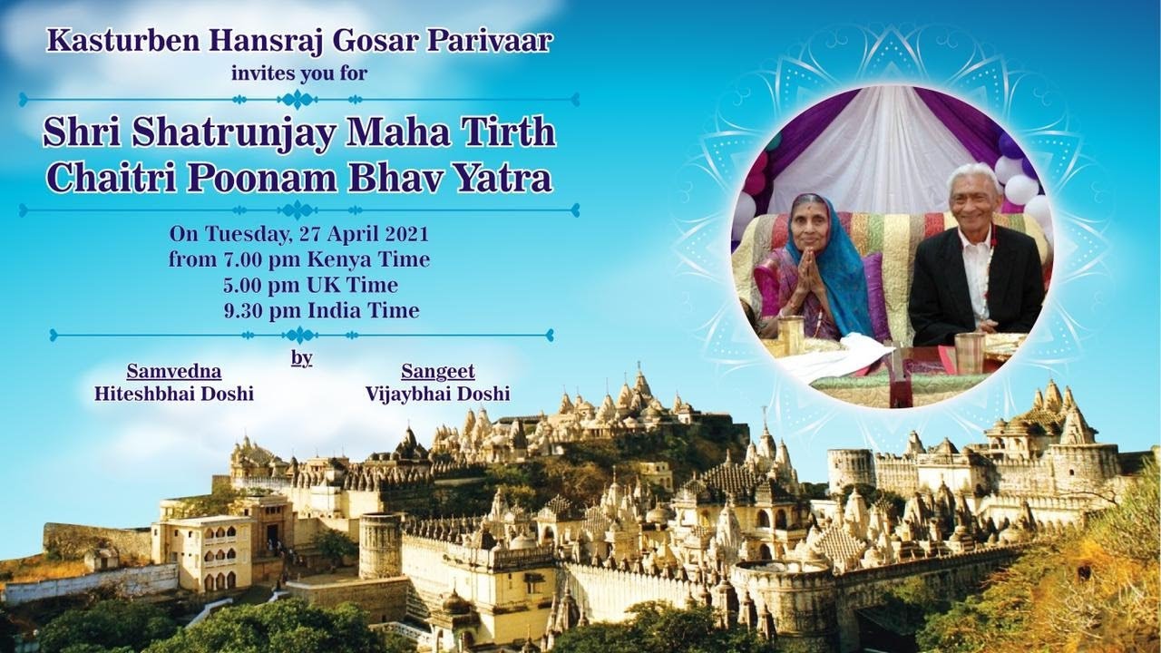 Satrunjay Mahatirth Chaitri Poonam Bhavyatra Tuesday 27/04/2021