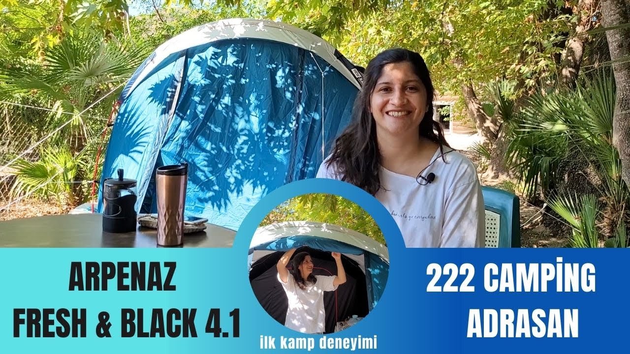 Arpenaz family 4.1 fresh black ile kamp -Antalya Çıralı 222 Camping'e gittik-Kampa neler getirdik?