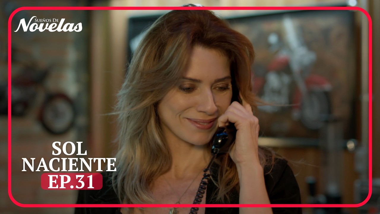 Sol Naciente Ep.31 | Capítulo Completo