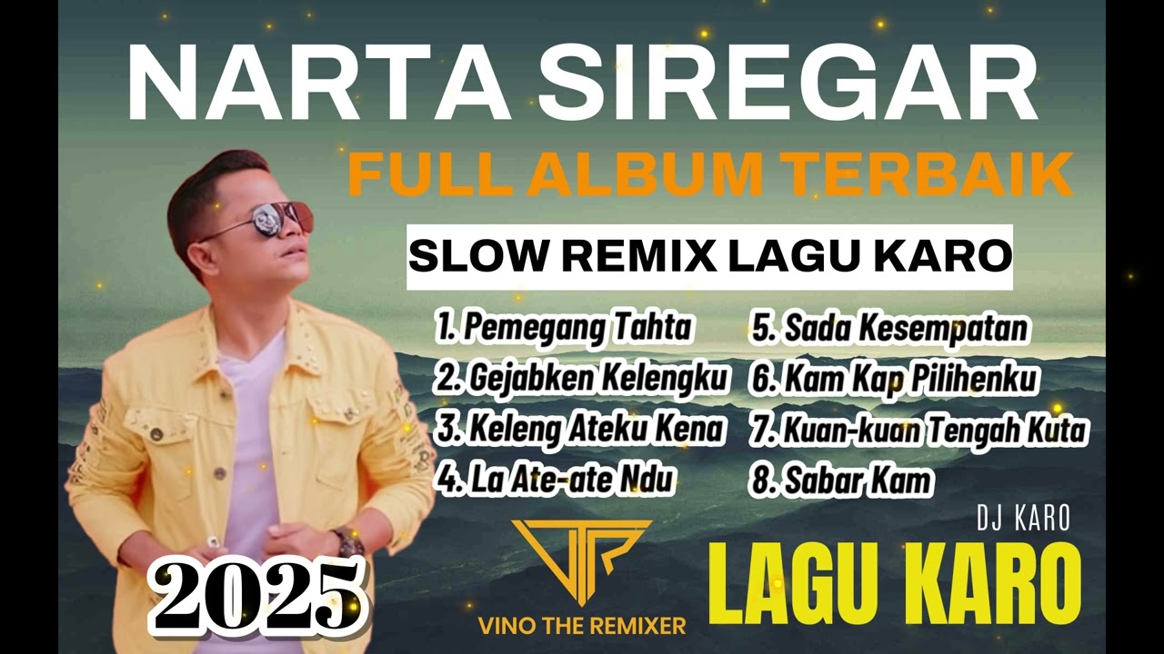 FULL ALBUM LAGU KARO TERBARU 2025 SPESIAL NARTA SIREGAR