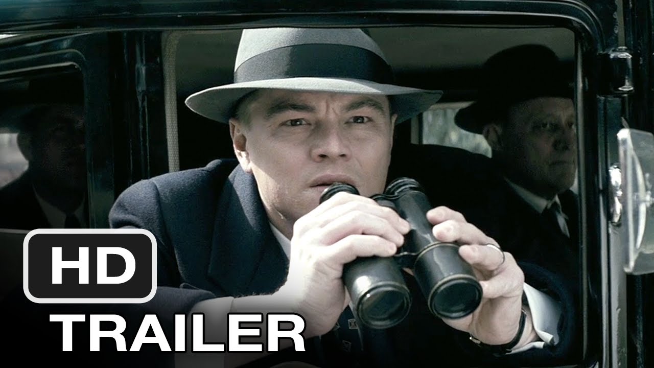 J. Edgar (2011) Official Trailer - HD Movie - Leonardo DiCaprio New Film