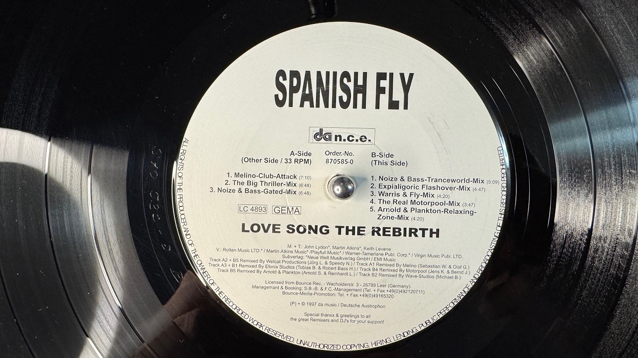 Spanish Fly – Love Song The Rebirth (Expialigoric Flashover-Mix) - Da n.c.e. – 870585-0 (1997)