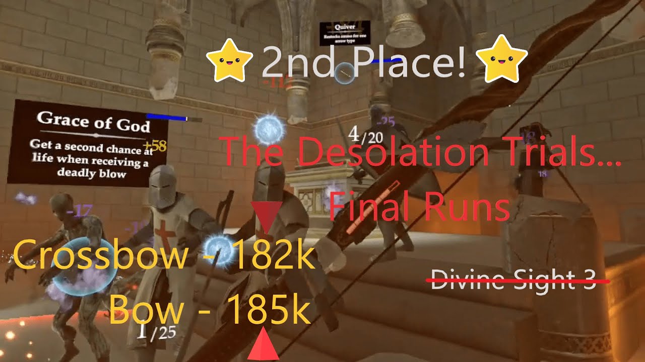 2nd Place! | The Desolation Trials | Final Runs - No Divine Sight | In Death Unchained