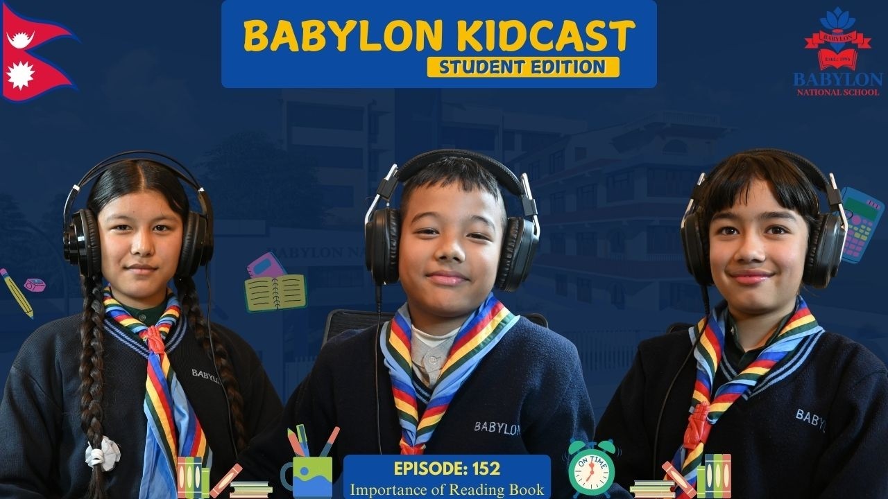 Babylon KidCast | Importance of Reading Books | Grade VI A1 Students#studentlife #education
