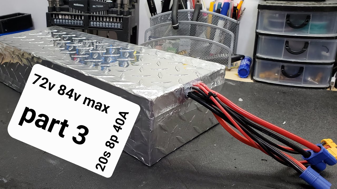 72V battery build part 3/3 (e6)