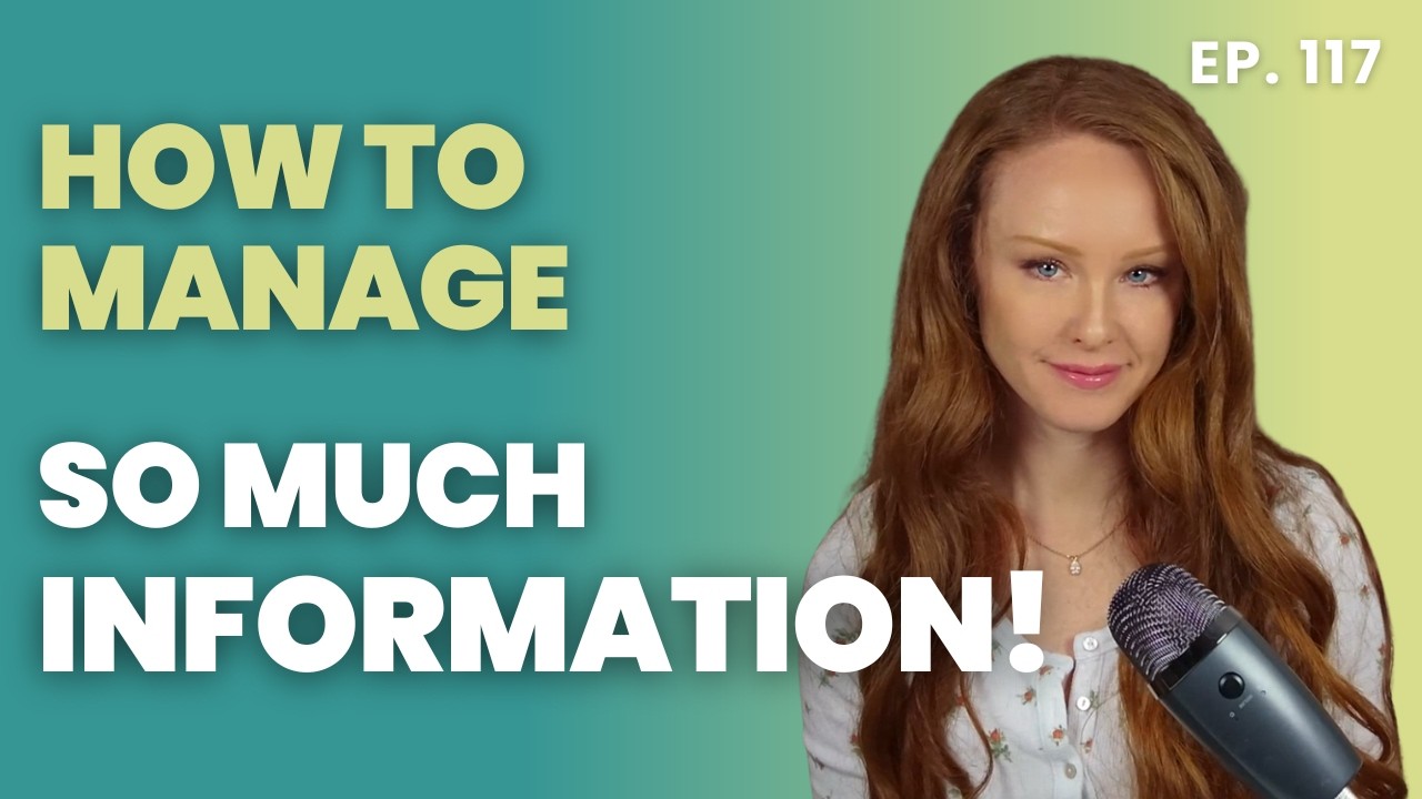 How to Create a Personal Operating System to Manage Information | Episode 117